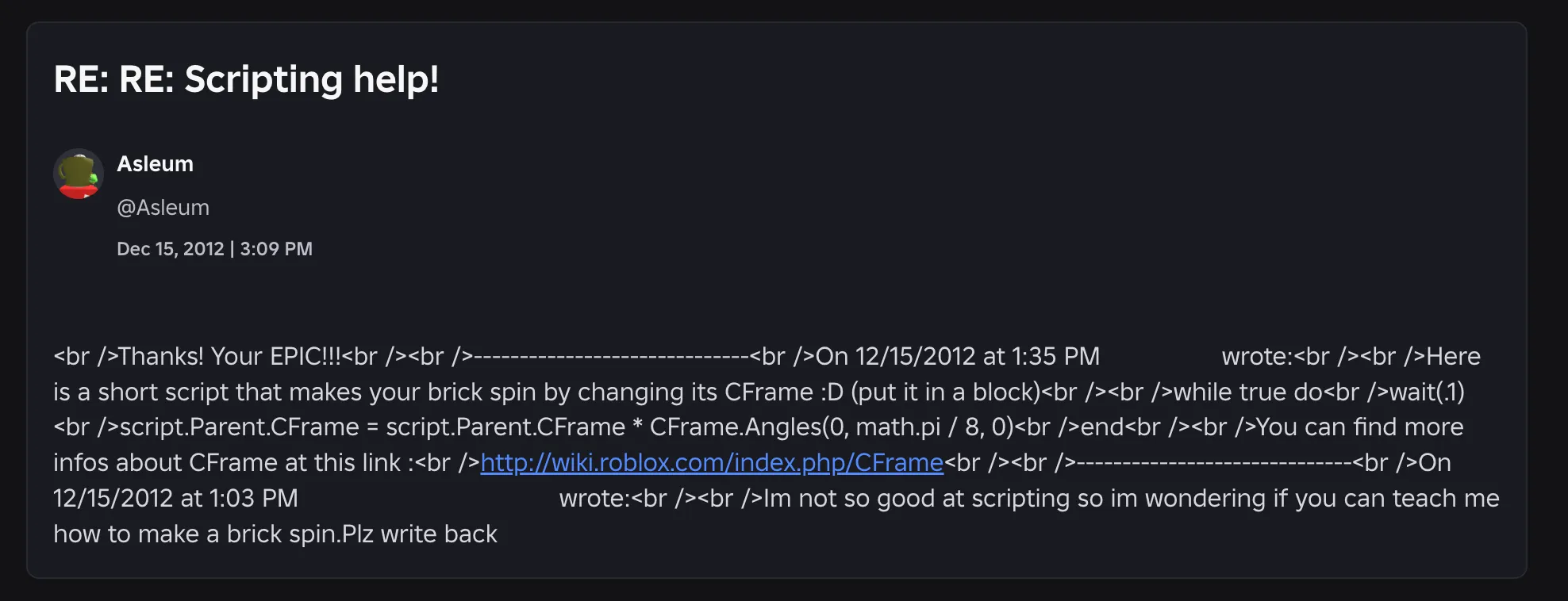 Me bothering a Roblox dev to send me a spinning-block script.